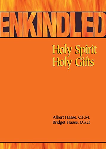 Stock image for Enkindled: Holy Spirit, Holy Gifts for sale by Wonder Book