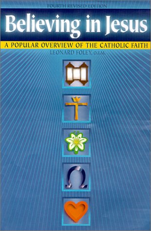 Imagen de archivo de Believing in Jesus: A Popular Overview of the Catholic Faith a la venta por SecondSale