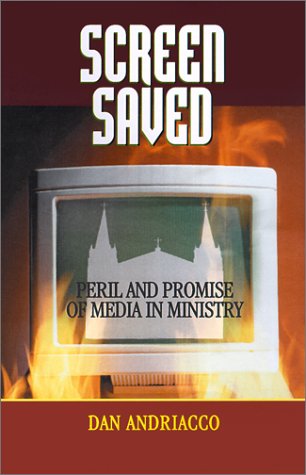 Beispielbild fr Screen Saved: Peril and Promise of Media in Ministry zum Verkauf von Robinson Street Books, IOBA