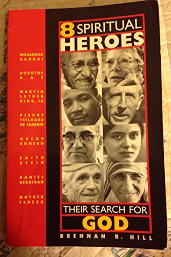 Beispielbild fr 8 Spiritual Heroes: Their Search for God zum Verkauf von SecondSale