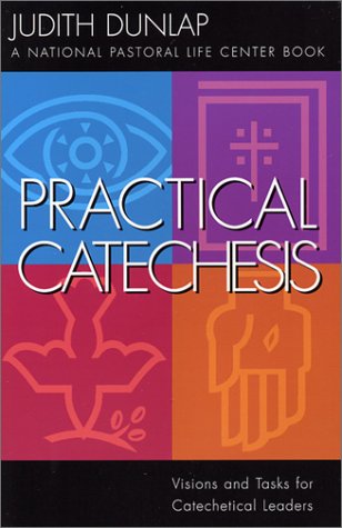 9780867164633: Practical Catechesis: Visions and Tasks for Catechetical Leaders