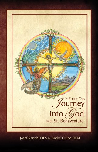 Stock image for The Journey into God: A Forty-Day Retreat With Bonaventure, Francis and Clare for sale by Blue Vase Books