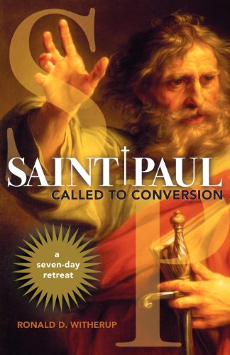 Beispielbild fr Saint Paul: Called to Conversion: A Seven-day Retreat zum Verkauf von Wonder Book