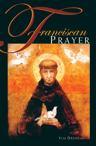 Stock image for Franciscan Prayer for sale by Goodwill of Colorado