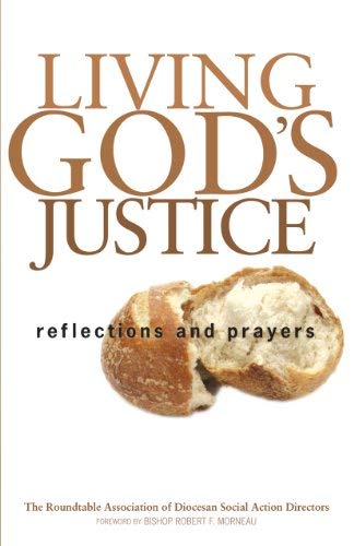 Beispielbild fr Living God's Justice: Reflections and Prayers zum Verkauf von SecondSale