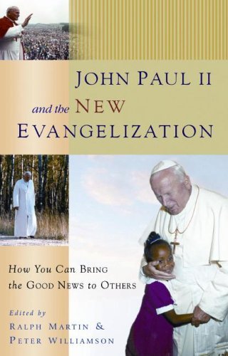 Beispielbild fr John Paul II and the New Evangelization zum Verkauf von SecondSale