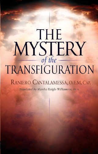 Beispielbild fr The Mystery of the Transfiguration zum Verkauf von Better World Books