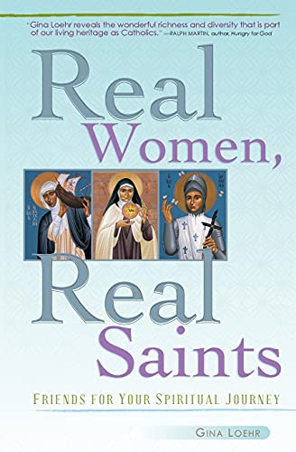 9780867168587: Real Women, Real Saints: Friends for Your Spiritual Journey