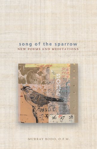Stock image for Song of the Sparrow: New Poems and Meditations for sale by ThriftBooks-Atlanta