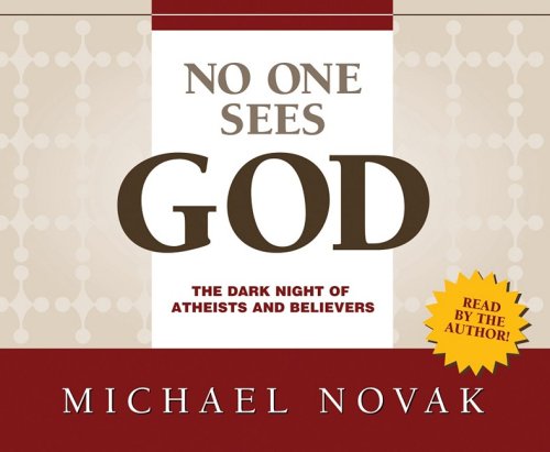 9780867169102: No One Sees God: The Dark Night of Atheists and Believers