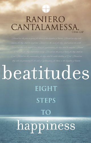 Stock image for Beatitudes: Eight Steps to Happiness for sale by GoldBooks