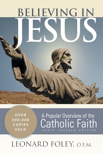 Imagen de archivo de Believing in Jesus: A Popular Overview of the Catholic Faith a la venta por ThriftBooks-Dallas