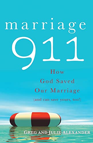 Imagen de archivo de Marriage 911: How God Saved Our Marriage (and Can Save Yours, Too!) a la venta por Once Upon A Time Books