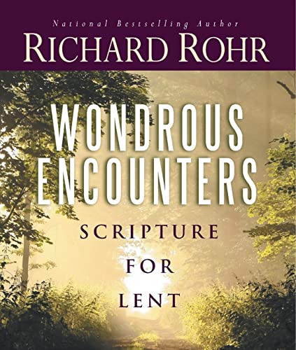 9780867169874: Wondrous Encounters: Scripture for Lent