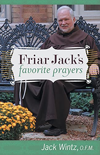 Imagen de archivo de Friar Jack's Favorite Prayers a la venta por SecondSale