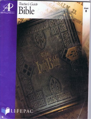 Stock image for Lifepac Bible Grd 8 Teacher Book: Bib0820 [With Workbook and Teacher's Guide] for sale by ThriftBooks-Atlanta