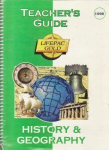 Imagen de archivo de Lifepac Gold History and Geography Grade 10 teacher's guide a la venta por Better World Books