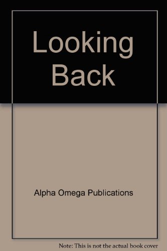 Stock image for Looking Back (Lifepac Language Arts Grade 7) for sale by SecondSale