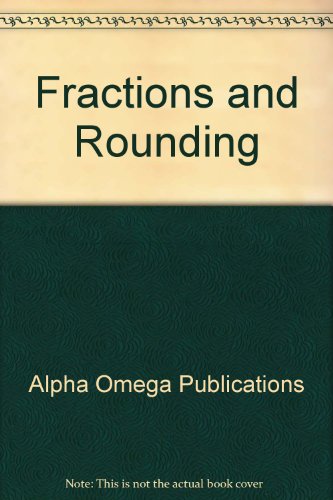 9780867174946: Fractions and Rounding (Lifepac Math Grade 8-Pre-Algebra/Pre-Geometry)