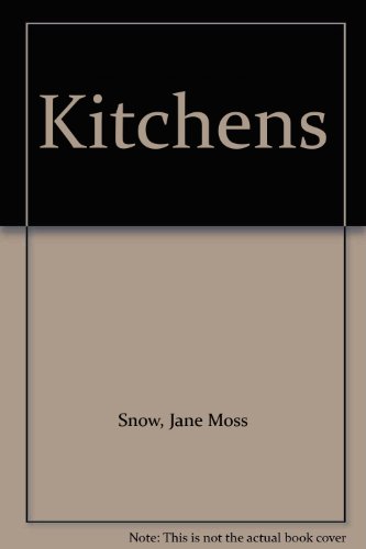 Stock image for Kitchens for sale by POQUETTE'S BOOKS