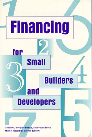 Beispielbild fr Financing for Small Builders and Developers zum Verkauf von HPB-Red