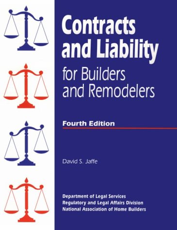 Beispielbild fr Contracts and Liability for Builders and Remodelers/With Disk zum Verkauf von Wonder Book