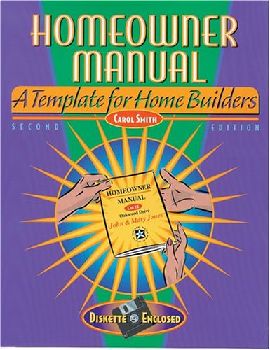Imagen de archivo de Homeowner Manual : A Template for Home Builders 2nd Edition a la venta por Idaho Youth Ranch Books