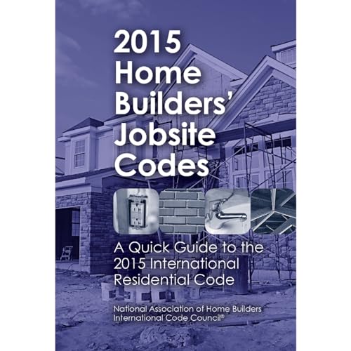 9780867187410: 2015 Home Builders' Jobsite Codes