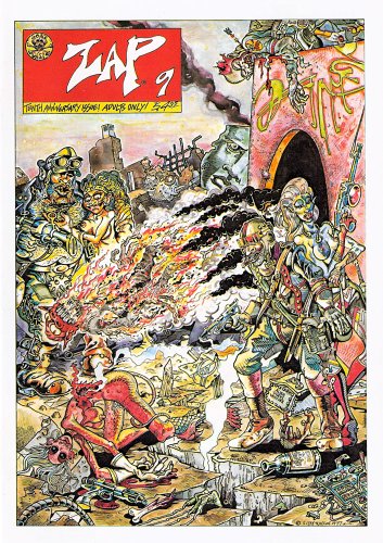 ZAP Comix No. 9 Tenth Anniversary Issue! (9780867191134) by Robert Crumb; Victor Moscoso; S. Clay Wilson; Robert Williams; Spain Rodriguez; Gilbert Shelton; Rick Griffin