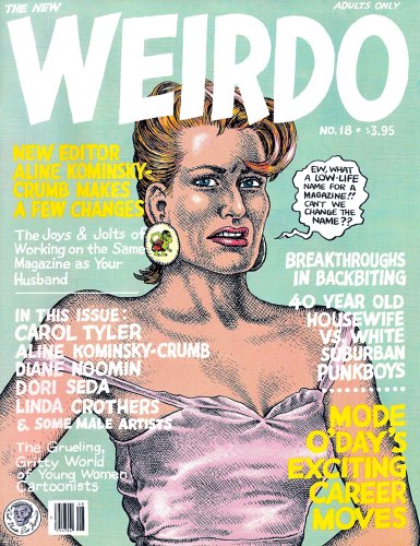 Weirdo No. 18 (9780867191745) by R. Crumb, Spain And Others