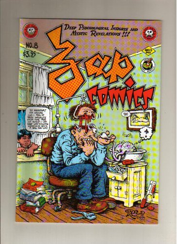 Zap Comix 8 (9780867191899) by Robert Crumb; Robert Williams; Victor Moscoso; Spain Rodriguez; Gilbert Shelton; S. Clay Wilson