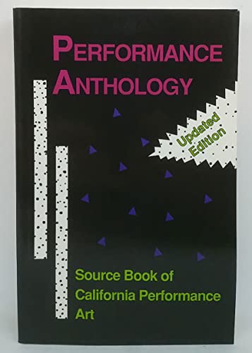 9780867193664: Performance Anthology: Source Book of California Performance Art