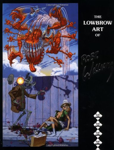 9780867194180: The Lowbrow Art of Robert Williams