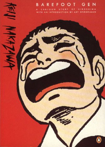 9780867194500: Barefoot Gen: - A Cartoon Story of Hiroshima
