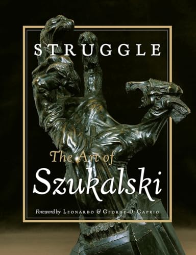 Beispielbild fr Struggle: The Art of Szukalski zum Verkauf von Revaluation Books