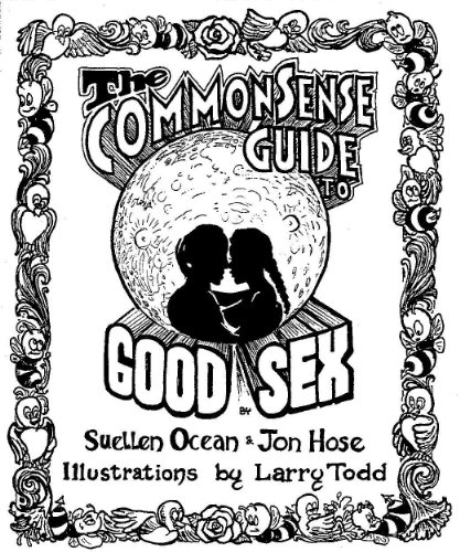 Beispielbild fr COMMON SENCE GD TO GOOD SEX zum Verkauf von Books From California