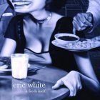 Eric White - It Feeds Itself: The Art of Eric White