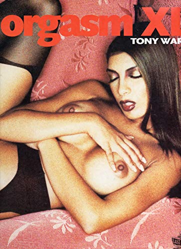 Orgasm XL (9780867195521) by Ward, Tony