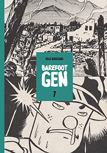9780867195989: Barefoot Gen, Vol. 7: Bones into Dust