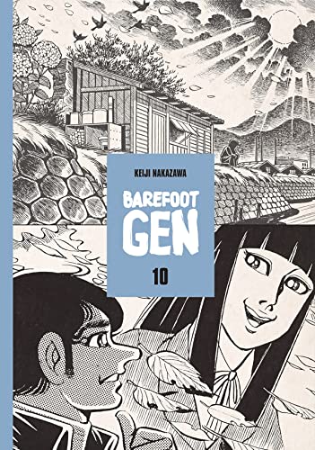 Beispielbild fr Barefoot Gen, Vol. 10: Never Give Up zum Verkauf von HPB-Emerald