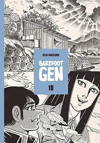 9780867196016: Barefoot Gen, Vol. 10: Never Give Up