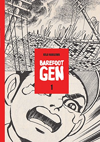 9780867196023: Barefoot Gen #1: A Cartoon Story Of Hiroshima