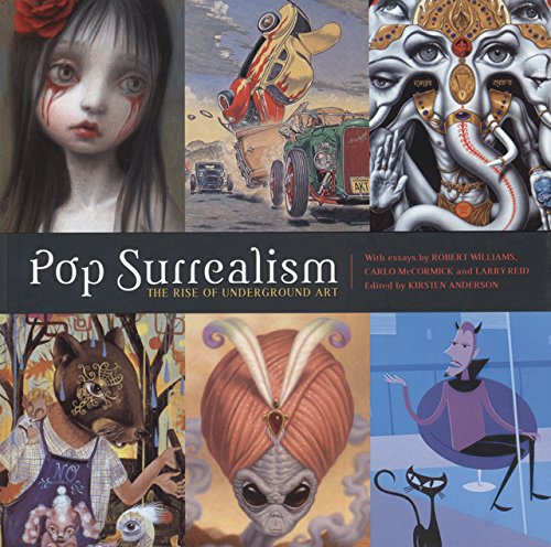 Imagen de archivo de Pop Surrealism The Rise of Underground Art a la venta por Dave Wilhelm Books