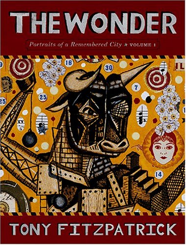 9780867196290: The Wonder Vol.1: Portraits of a Remembered City