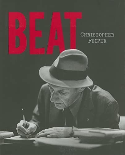 9780867196719: BEAT: Photographs of the Beat Poetry Era