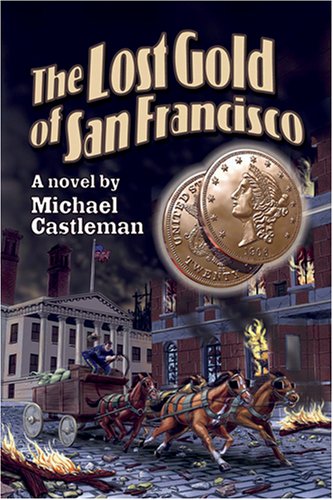 Imagen de archivo de Lost Gold of San Francisco a la venta por Books From California