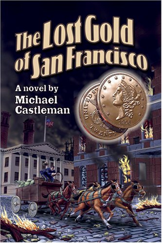 Stock image for Lost Gold of San Francisco for sale by Books From California