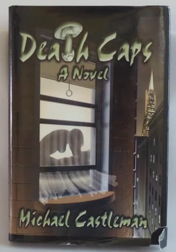 Death caps : a novel