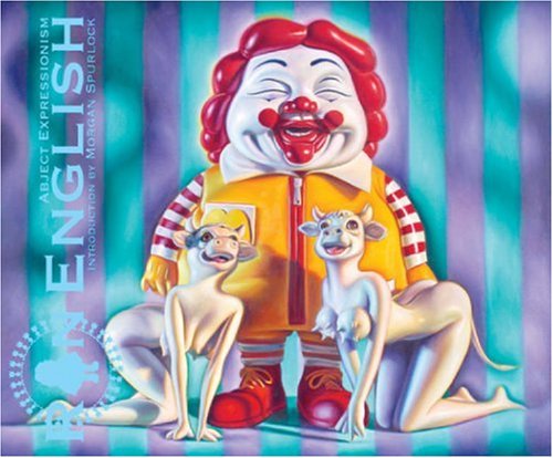 Imagen de archivo de Abject Expressionism : The Art of Ron English a la venta por Better World Books: West