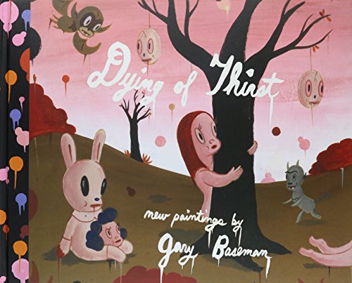 Imagen de archivo de Dying of Thirst: New Paintings by Gary Baseman a la venta por WorldofBooks